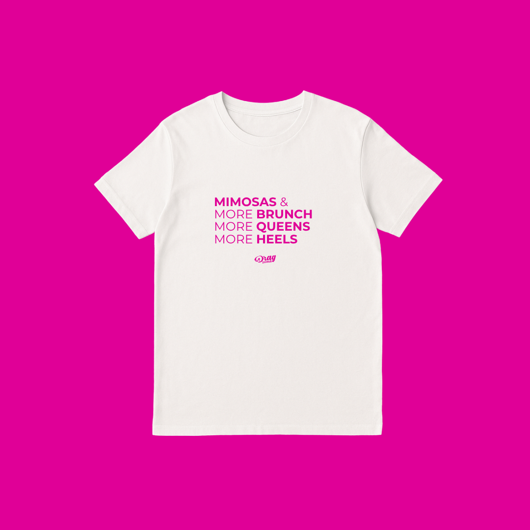 Drag Brunch T- Shirt